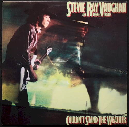 Couldn't Stand The Weather CD cover